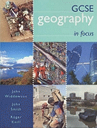 GCSE Geography in Focus: Student's Book