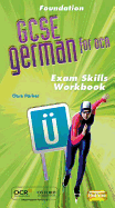 GCSE German for OCR Exam Skills Workbook Foundation