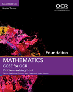 GCSE Mathematics for OCR Foundation Problem-solving Book