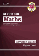 GCSE Maths OCR Revision Guide: Higher inc Online Edition, Videos & Quizzes: for the 2024 and 2025 exams