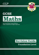 GCSE Maths Revision Guide: Foundation inc Online Edition, Videos & Quizzes: for the 2024 and 2025 exams