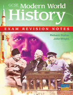 GCSE Modern World History Exam Revision Notes
