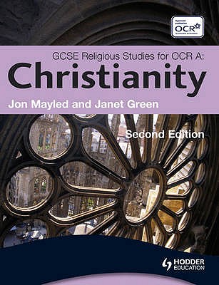 GCSE Religious Studies for OCR A: Christianity - Mayled, Jon