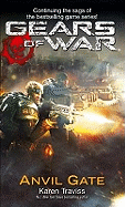 Gears Of War: Anvil Gate