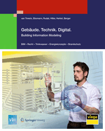 Gebaude.Technik.Digital.: Building Information Modeling