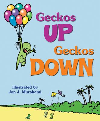 Geckos Up, Geckos Down - 