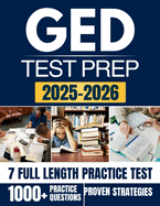 GED Test Prep 2025-2026: A Complete Study Companion to Help You Achieve Your Educational Goals