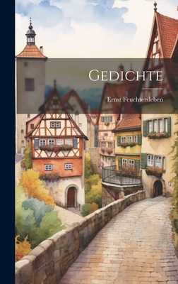 Gedichte - Feuchtersleben, Ernst