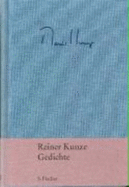 Gedichte - Kunze, Reiner