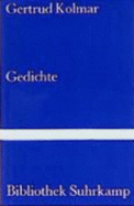 Gedichte - Hahn, Ulla; Kolmar, Gertrud
