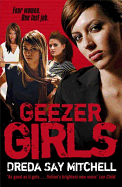 Geezer Girls: A gritty and addictive gangland thriller (Gangland Girls Book 1)