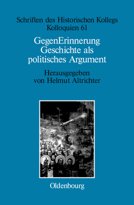 GegenErinnerung - Altrichter, Helmut (Editor), and M?ller-Luckner, Elisabeth (Contributions by)