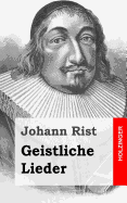 Geistliche Lieder - Rist, Johann