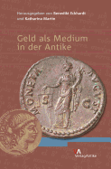 Geld ALS Medium in Der Antike