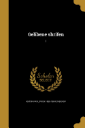 Gelibene shrifen; 1