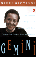 Gemini: An Extended Autobiographical Statement My 1st 20 5 Years Being Black Poet