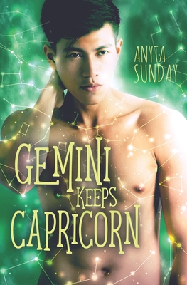 Gemini Keeps Capricorn - Sunday, Anyta