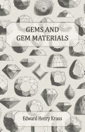 Gems and gem materials