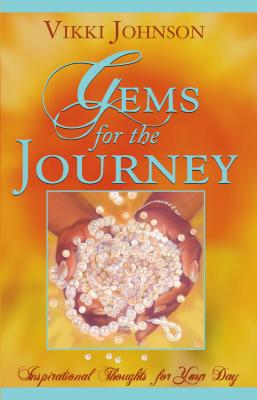 Gems for the Journey - Johnson, Vikki