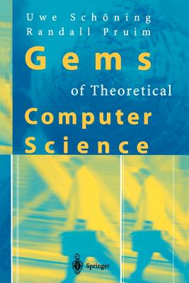 Gems of Theoretical Computer Science - Schning, Uwe, and Pruim, Randall J