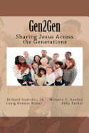 Gen2Gen: Sharing Jesus Across the Generations