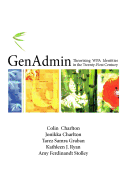 Genadmin: Theorizing Wpa Identities in the Twenty-First Century