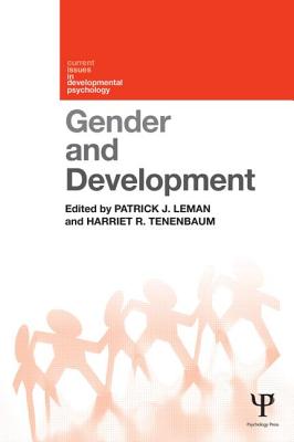 Gender and Development - Leman, Patrick (Editor), and Tenenbaum, Harriet (Editor)