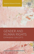 Gender and Human Rights: Expanding Concepts