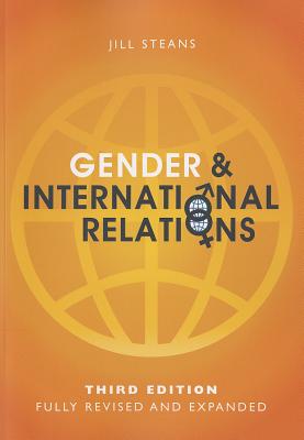 Gender and International Relations - Steans, Jill