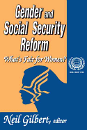 Gender and Social Security Reform: What's Fair for Women?