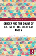 Gender and the Court of Justice of the European Union