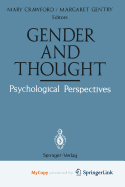 Gender and Thought: Psychological Perspectives