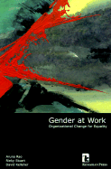 Gender at Work: Organizational Change for Equality