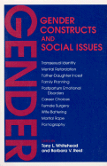 Gender Constructs and Social Issues