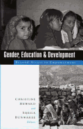 Gender, Education and Development: Beyond Access to Empowerment
