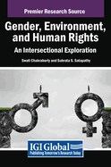 Gender, Environment, and Human Rights: An Intersectional Exploration