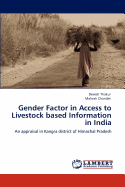 Gender Factor in Access to Livestock Based Information in India