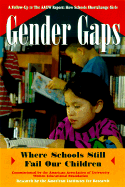 Gender Gaps: Where Schools Still Fail Our Children - American Association of University Women