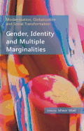 Gender, Identity and Multiple Marginalities, 4: Essays in Honour of Professor Yogendra Singh