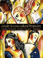 Gender in Cross-Cultural Perspective - Brettell, Caroline B, and Sargent, Carolyn F