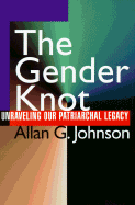 Gender Knot - Johnson, Allan