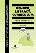 Gender, Literacy, Curriculum: Rewriting School Geography