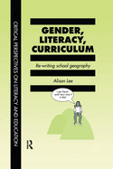 Gender, Literacy, Curriculum: Rewriting School Geography