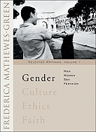 Gender: Men, Women, Sex, Feminism