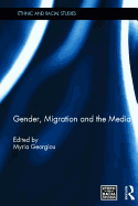 Gender, Migration and the Media