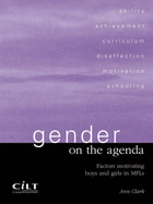Gender on the Agenda: Factors Motivating Boys and Girls in MFLs