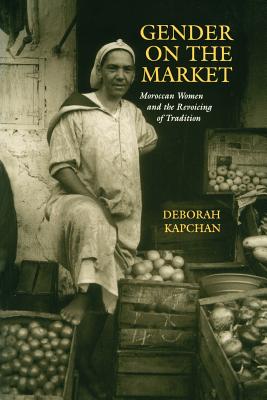 Gender on the Market - Kapchan, Deborah