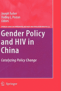 Gender Policy and HIV in China: Catalyzing Policy Change
