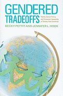 Gendered Tradeoffs: Women, Family, and Workplace Inequality in Twenty-One Countries