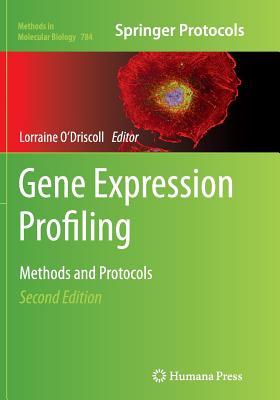 Gene Expression Profiling: Methods and Protocols - O'Driscoll, Lorraine, Dr. (Editor)